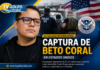 Detención de Beto Coral en Estados Unidos genera reacciones políticas en Colombia