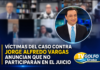 Tres presuntas víctimas del caso contra Jorge Alfredo Vargas anuncian que no participarán en el juicio