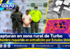 Capturan en zona rural de Turbo a hombre requerido en extradición por Estados Unidos