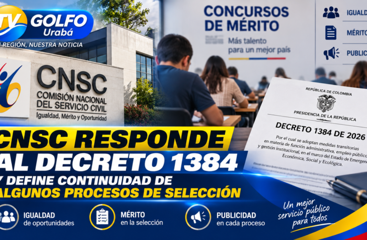 CNSC responde al Decreto 1384 y define continuidad de algunos procesos de selección