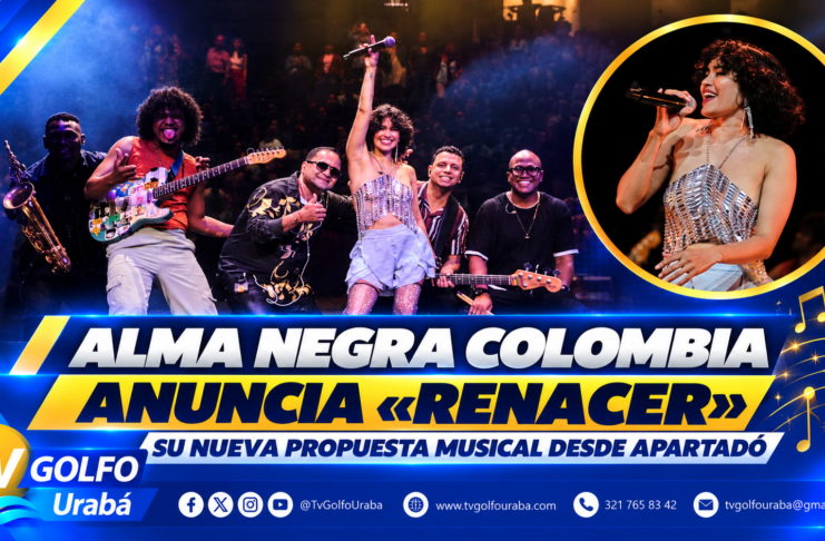 Alma Negra Colombia anuncia «RENACER», su nueva propuesta musical desde Apartadó para el país y el mundo