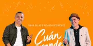 Omar Salas presenta “Cuán Grande Es Él”