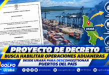 Proyecto de decreto busca habilitar operaciones aduaneras desde Urabá para descongestionar puertos del país