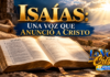 Isaías: La Palabra que anunció al Salvador